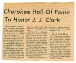 Printed newspaper clipping titled "Cherokee Hall of Fame to Honor J.J. Clark"