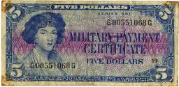 Colored “Military Payment Certificate” for five dollars, blue US currency imagery around border…