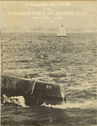 Black and white printed booklet that reads with a photograph of a submarine at sea