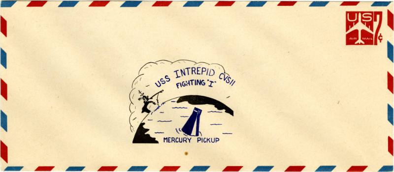 Printed envelope with a stamp of the Mercury capsule in the water that reads "USS Intrepid CVS-…