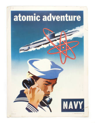 Colored poster with image of submarine and atomic atom above sailor holding a telephone, reads …