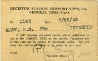 Identification card titled “Receiving Station, Newport News, Va., General Mess Pass” with typed…