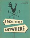 Printed booklet titled "A Pocket Guide to Anywhere" with a weathervane with a rooster