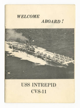 Booklet titled “Welcome Aboard! USS Intrepid CVS-11” with black and white photo of aircraft car…