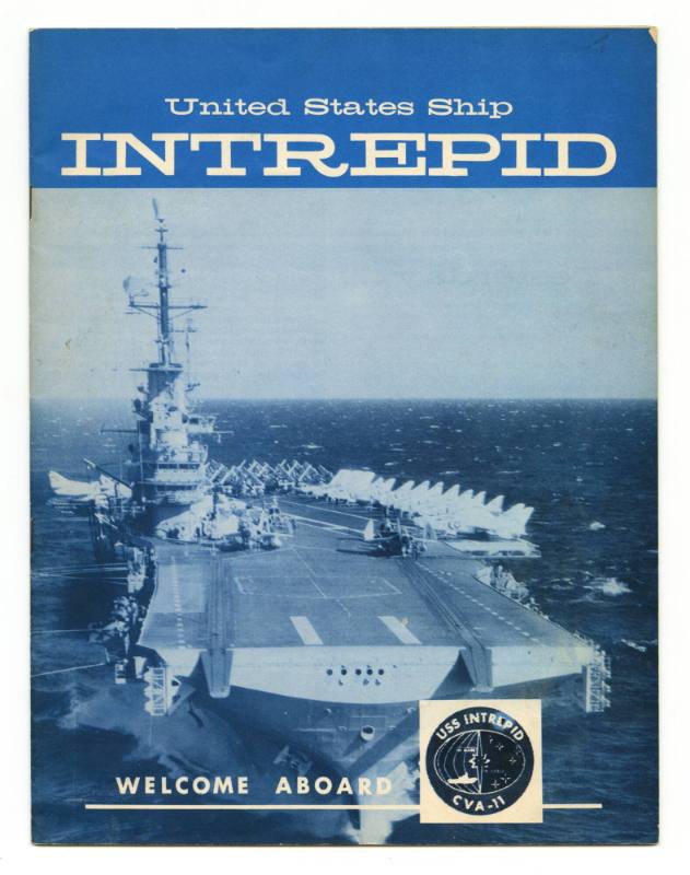 Printed booklet titled "United States Ship Intrepid, Welcome Aboard" with a blue and white phot…