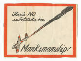 Printed manual titled "There's No Substitute for Marksmanship" dated 1942
