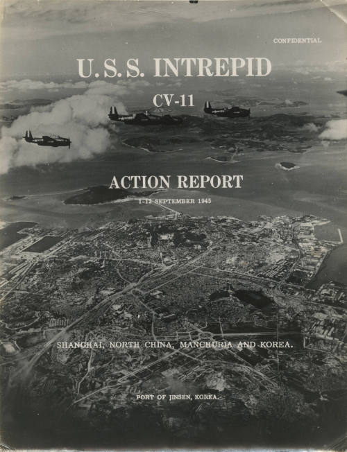 Black and white photograph cover of the USS Intrepid Action Report from 1-12 September 1945 wit…